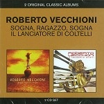 ROBERTO VECCHIONI / ロベルト・ヴェッキオーニ / SOGNA,RAGAZZO,SOGNA/IL LANCIATORE DI COLTE