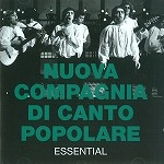 NUOVA COMPAGNIA DI CANTO POPOLARE / ヌオヴァ・コンパニア・ディ・カント・ポポラーレ / ESSENTIAL
