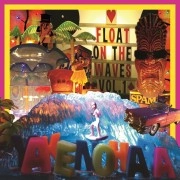 YAKENOHARA / やけのはら / FLOAT ON THE WAVES VOL.1