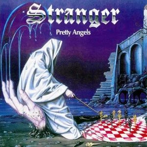 STRANGER (from Germany) / PRETTY ANGELS