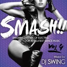 DJ SWING / ＳＭＡＳＨ！！ＶＯＬ．４
