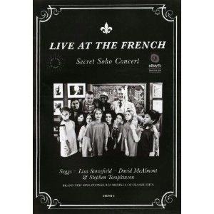 V.A. (OLDIES/50'S-60'S POP) / LIVE AT THE FRENCH ~ SECRET SOHO CONCERT