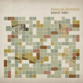 SONIC DREI / PARALELEPIPEDO