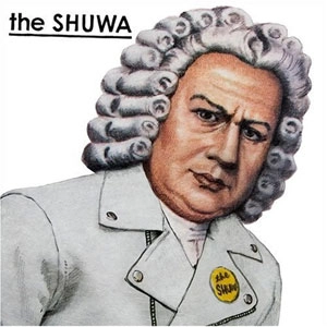 the SHUWA / ザ・シュワ / THE SHUWA