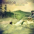 MIRROR (JPN) / RECOLLECTION