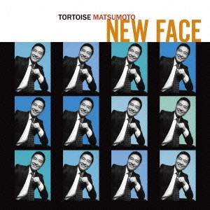 トータス松本 / NEW FACE