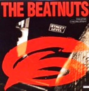 BEATNUTS / ビートナッツ / STREET LEVEL - ORIGINAL PRESS -