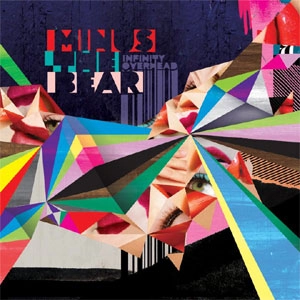MINUS THE BEAR / INFINITY OVERHEAD