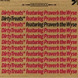 DIRTY TREATS / ORIGINAL/EVERYTHING IS BROKEN