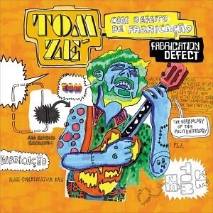 TOM ZE / トン・ゼー / COM DEFEITO DE FABRICACAO