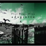 Plat Home Nine / ａｄａｇｉｅｔｔｏ