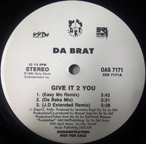 DA BRAT / ダ・ブラット / GIVE IT 2 YOU REMIXES