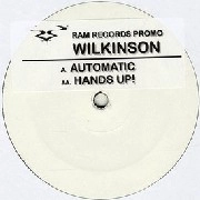 WILKINSON / AUTOMATIC/HANDS UP(PROMO)