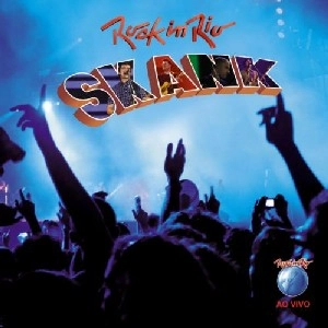 SKANK / スカンキ / ROCK IN RIO 2011