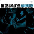 GASLIGHT ANTHEM / ガスライトアンセム / HANDWRITTEN(DELUXE VERSION)