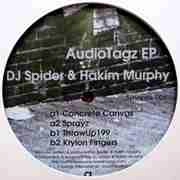 DJ SPIDER & HAKIM MURPHY  / AUDIO TAGZ EP
