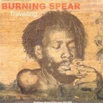 BURNING SPEAR / バーニング・スピアー / TRAVELLING