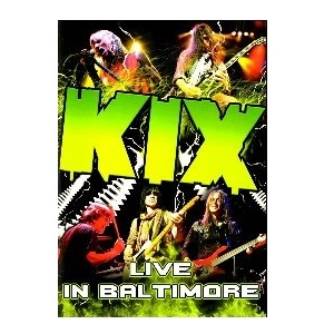 KIX / キックス / ライヴ・イン・ボルチモア（ＣＤ