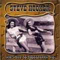 STEVE HOOKER / スティーヴフッカー / DON'T TRY TO UNDERSTAND 'EM
