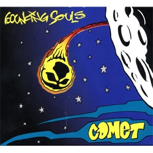 BOUNCING SOULS / COMET