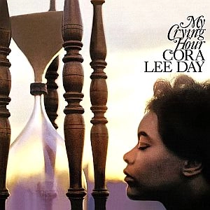 CORA LEE DAY / コーラ・リー・デイ / MY CRYING HOUR