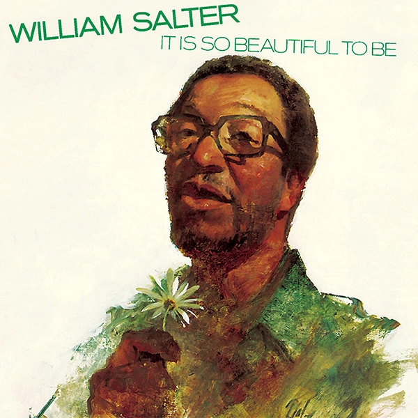 WILLIAM SALTER / ウィイリアム・ソルター / IT IS SO BEAUTIFUL TO BE（紙）