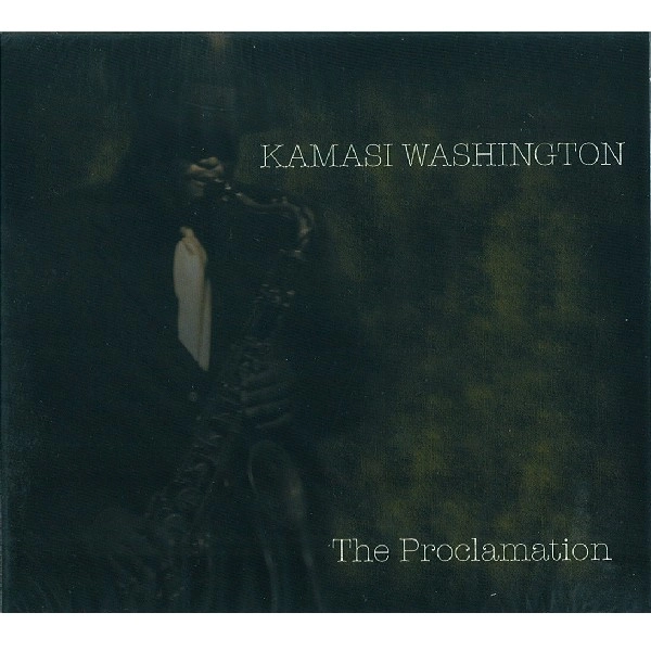 KAMASI WASHINGTON / カマシ・ワシントン / ザ･プロクラメイション