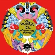 V.A.(YAKENOHARA,TAKARADA MICHINOBU,Mr.MELODY) / HEY MR.MELODY 10TH ANNIVERSARY RECORD