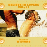 B-STONE / ＢＥＬＩＥＶＥ　ＩＮ　ＬＯＶＥＲＳ　１１