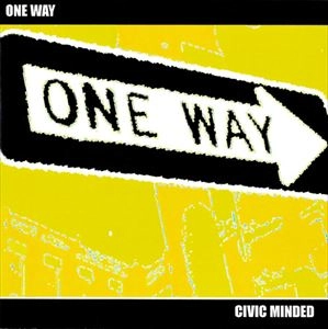 ONE WAY / ワン・ウェイ / CIVIC MINDED