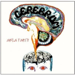 CEREBRUM (SPAIN) / EAGLE DEATH