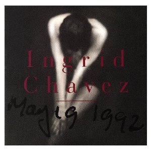 INGRID CHAVEZ / イングリッド・チャベツ / MAYTG 1992