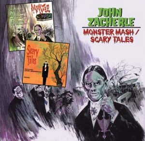 JOHN ZACHERLE / Monster Mash / Scary Tales