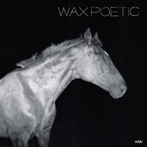 WAX POETIC / ワックス・ポエティック / ＯＮ　Ａ　ＲＩＤＥ