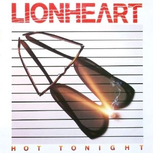 LIONHEART / ライオンハート / ホット･トゥナイト