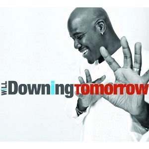 WILL DOWNING / ウィル・ダウニング / TOMORROW