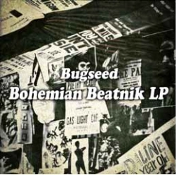 Bugseed / Ｂｏｈｅｍｉａｎ　Ｂｅａｔｎｉｋ　ＬＰ