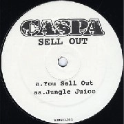 CASPA / キャスパ / YOU SELL OUT/JUNGLE JUICE