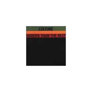 CULTURE / カルチャー / harder than the rest