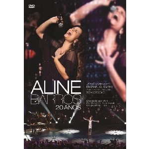ALINE BARROS / 20 ANOS AO VIVO(DVD)