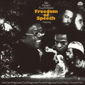 BILLY PARKER'S FOURTH WORLD / ビリーパーカーズ・フォース・ワールド / FREEDOM OF SPEECH