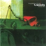 CRESSIDA / クレシダ / TRAPPED IN TIME