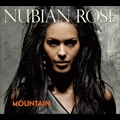 NUBIAN ROSE / ヌビアン・ローズ / MOUNTAIN