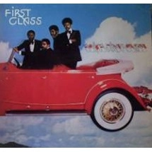 FIRST CLASS (SOUL) / ファースト・クラス / ゴーイング・ファースト・クラス