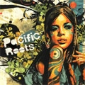VA (PACIFIC ROOTS) / PACIFIC ROOTS LP LIMITED EDITION