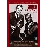 BENEDITO LACERDA E PIXINGUINHA / ピシンギーニャ & ベネヂート・ラセルダ / CHOROS E DUETOS VOL.2(BOOK)