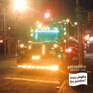 DEERHOOF / ディアフーフ / BREAKUP SONG