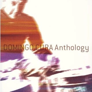 DOMINGO CURA / ドミンゴ・クーラ / ドミンゴ・クーラ・アンソロジ－