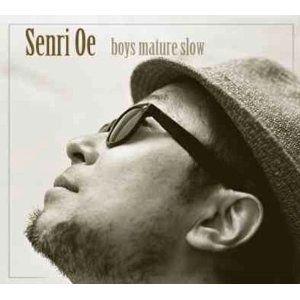 SENRI OE / 大江千里 / BOYS MATURE SLOW