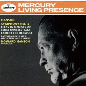 HOWARD HANSON / ハワード・ハンソン / ハンソン:交響曲第3番 他